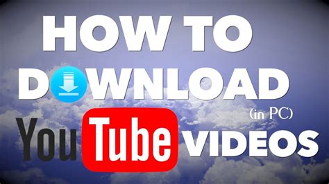 download youtube video to pc